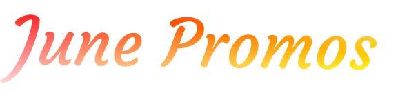 June Promos